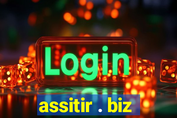 assitir . biz